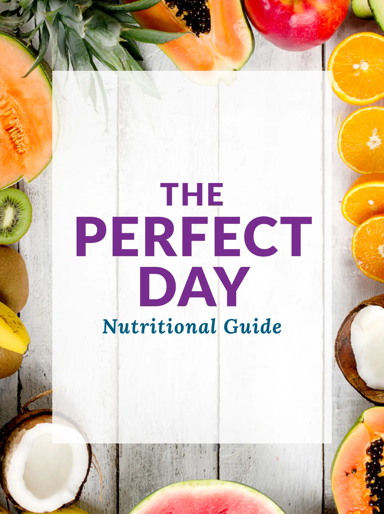 Image of cover of the perfect day nutritional guide